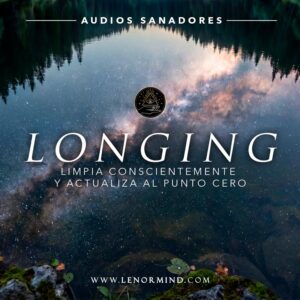Audios Sanadores - LONGING